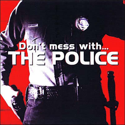 1982-07-31-DON'T_MESS_WITH_THE_POLICE_(GATESHEAD)-front
